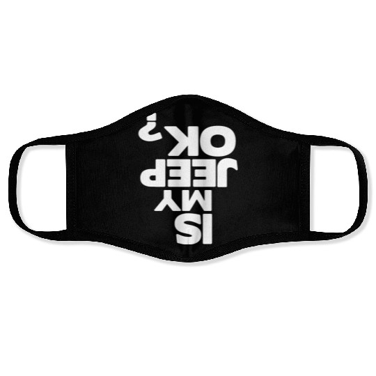 is my jeep ok drive jeep Face Masks