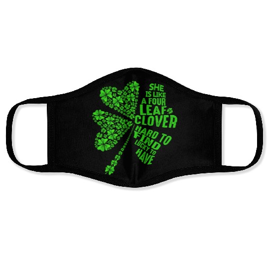She's Like Is 4 Leaf Clover Hard To Find Lucky Face Masks