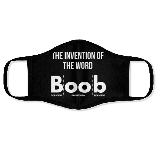 boobs boobies tits joke laugh funny sayings quote Face Masks