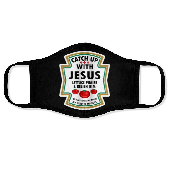 Catch Up With Jesus Face Masks Ketchup Jesus Lettuce Pr