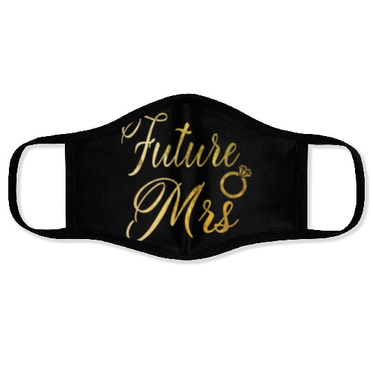 Women's Future Mrs Face Masks Gift for Soon to be Bride