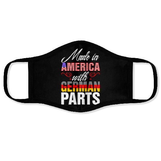 Made In America With German Parts Face Masks