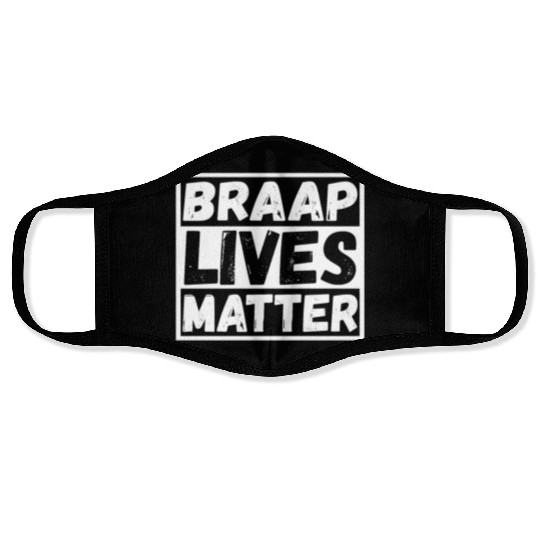 Braap Lives Matter Dirt Bike Gift Face Masks