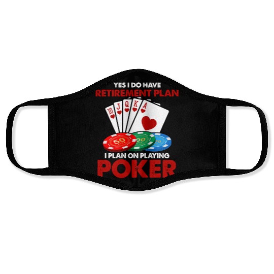 Funny Poker Retirement Plan Face Masks