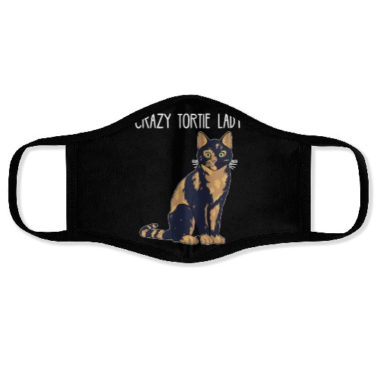 Crazy Tortie Lady Tortoise Shell Cat Owner graphic Face Masks
