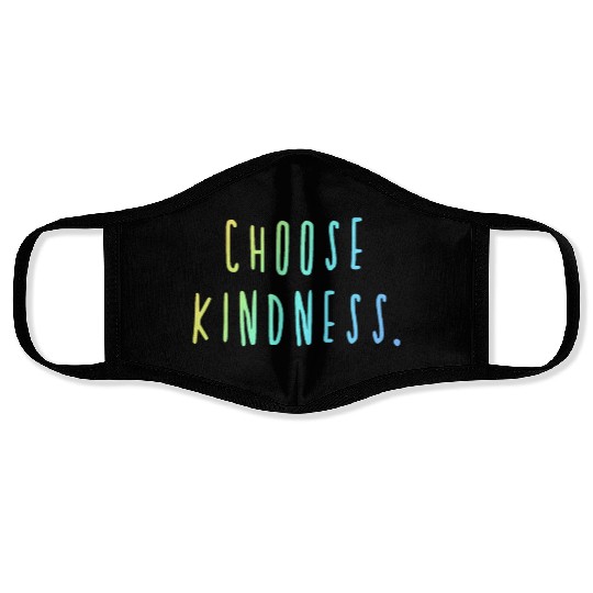 Choose Kindness Cool Colors Ombre Face Masks