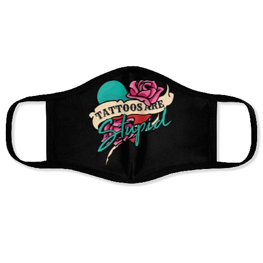 Tattoo Ink Artist Tribal Tattoos Are Stupid Face Masks