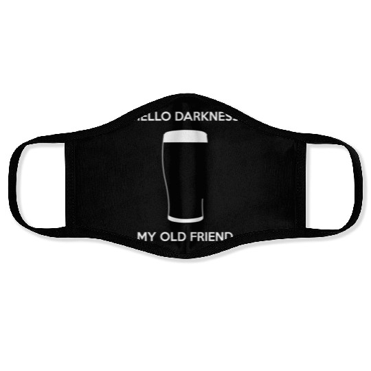 Hello Darkness My Old Friend - Draught Beer Face Masks