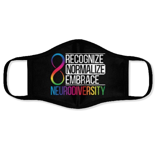 Recognize Normalize Embrace Neurodiversity Autism Face Masks