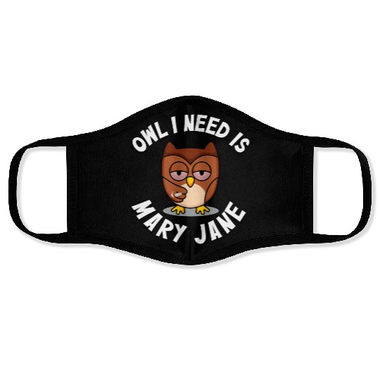 Stoner Owl Stoned Owl Mary Jane night bird Face Masks