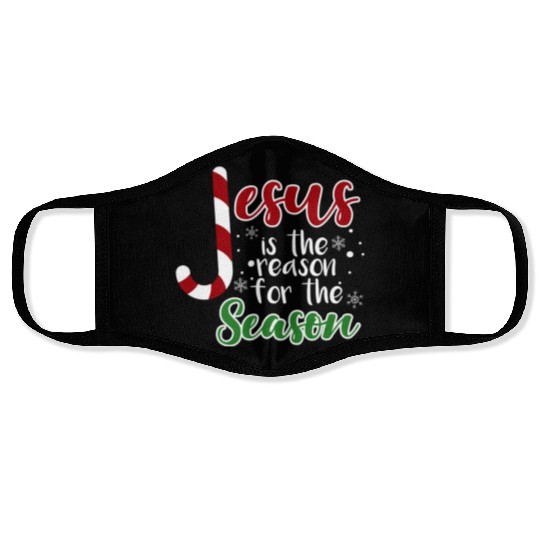 Jesus Is The Reason For The Season Christmas birth Face Masks