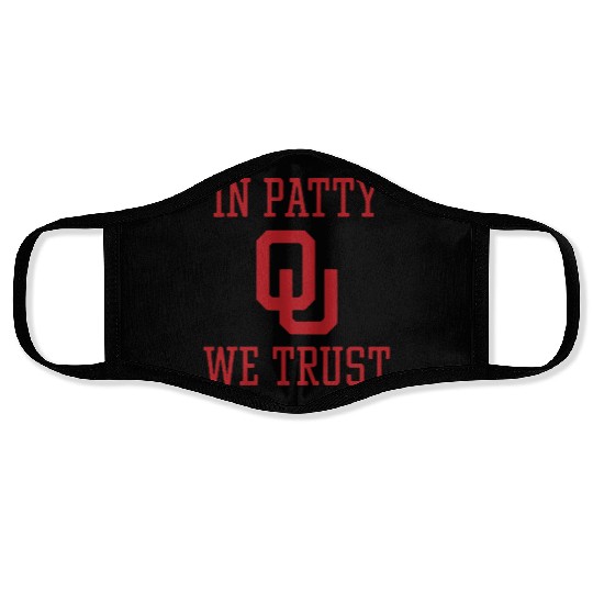 In Patty We Trust Oklahoma Softball Championship Face Masks