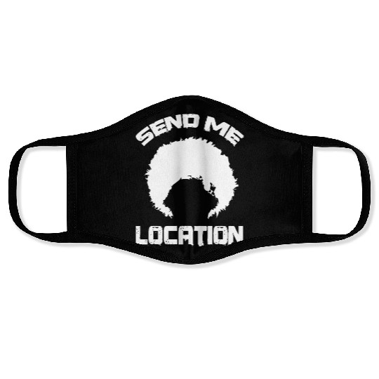 Send Me Location Papakha Face Masks