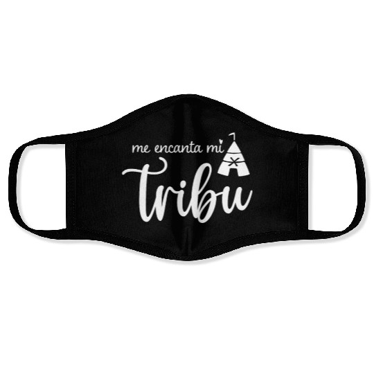 Spanish Family Reunion Me Encanta Mi Tribu - I Face Masks