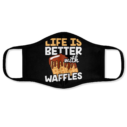 Life is Better with Waffles Waffle Pancakes Face Masks