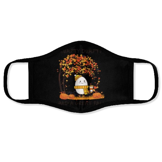 Humpty Dumpty Had A Great Fall Thanksgiving Autumn Face Masks