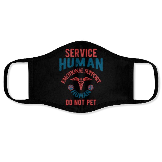 Service Human Emotional Support Human Do Not Pet Face Masks