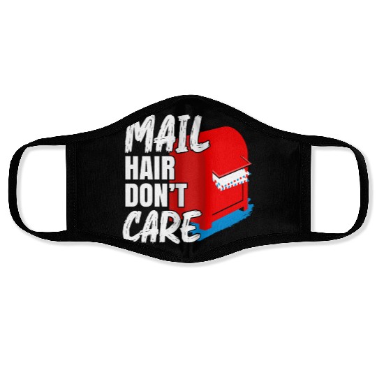 Mail Hair Don't Care Postal Worker Mail Carrier Face Masks