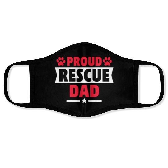 Proud Rescue Dog Dad Cat Dad Gift for Cat Dog Love Face Masks