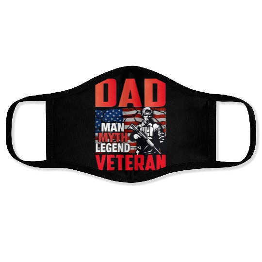 Dad man myth legend Veteran. Fathers and Veterans Face Masks