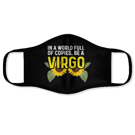 Be a Virgo Hard-Working Person Gift Face Masks