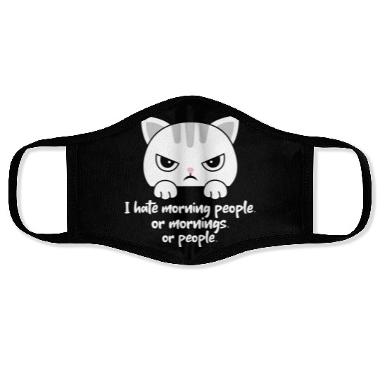 I hate morning people... Morning Grumpy Cat Face Masks