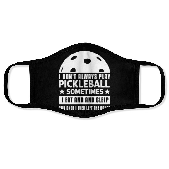 Pickleball Lovers Funny Pickleball Face Masks