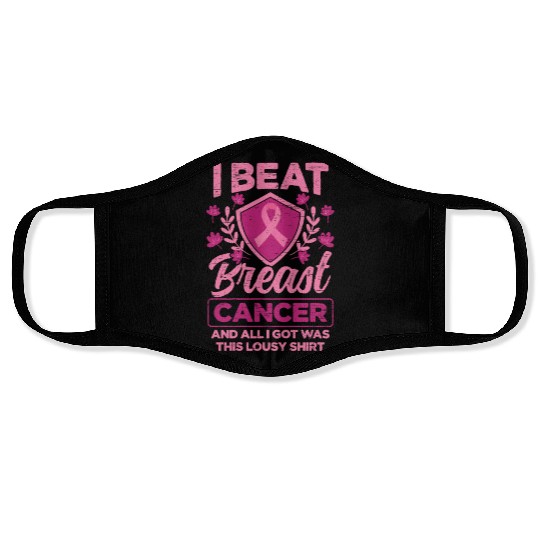 I Beat Breast Cancer - Breast Cancer Awareness Face Masks