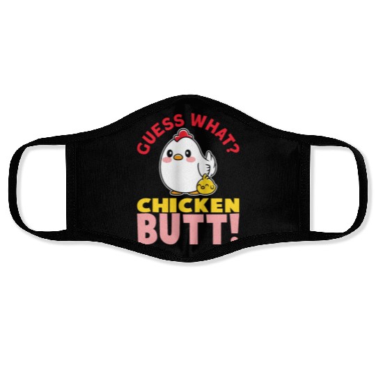 Guess What Chicken Butt Chicken Rooster Farmer Face Masks