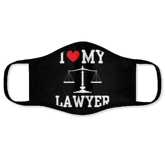 I Love My Lawyer Attorney Advocate Law Graduation Face Masks