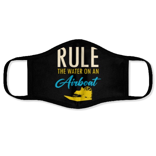 Airboat Fanboat Airboating Planeboat Swamp boat Face Masks