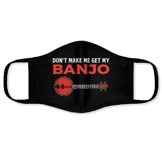 Get my Banjo Band Member Gift Face Masks
