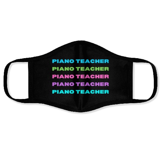 Piano Teacher Multi Color Face Masks