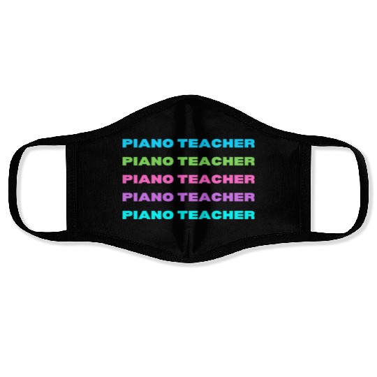 Piano Teacher Multi Color Face Masks