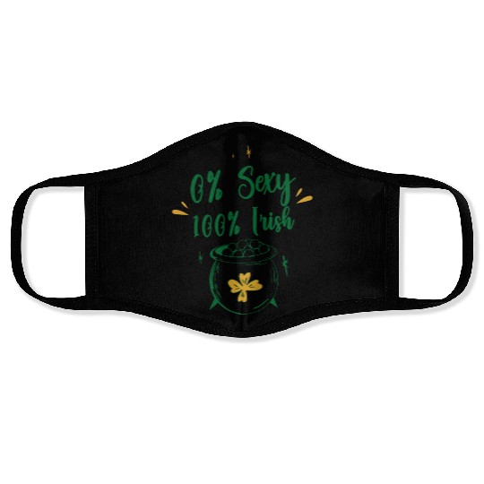 0 Percent Sexy 100 Percent Irish Gaelic Ireland Face Masks