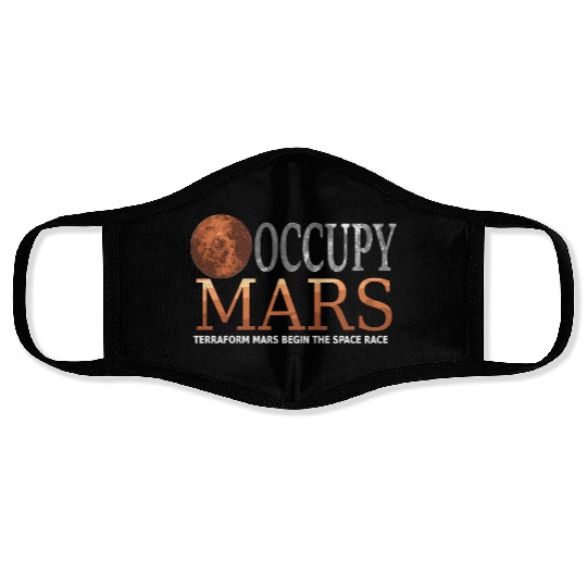 Occupy Mars Terraforming Space Race Face Masks