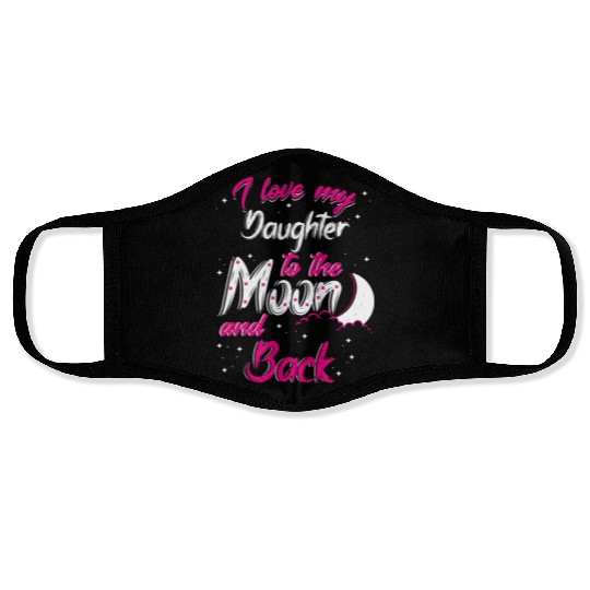 I love my daughter Face Masks