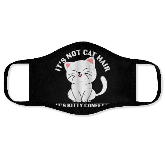 It's not cat hair. It's kitty confetti Face Masks