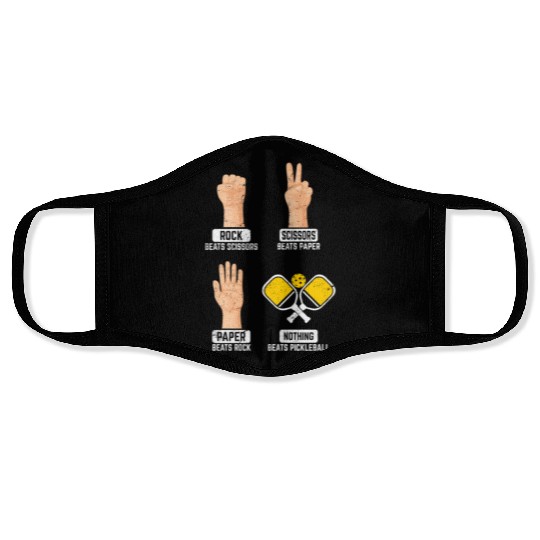 Rock Paper Scissors Nothing Beats Pickleball Playe Face Masks