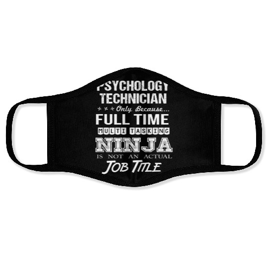 Psychology Technician Face Masks - Multitasking Ninja