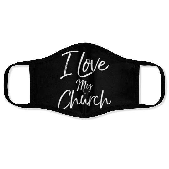 Christian Church Quote Body Of Christ I Love My Ch Face Masks