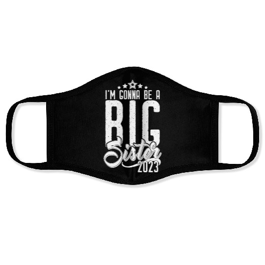 Going to be Big Sister 2023 - Baby Pregnancy Girls Face Masks