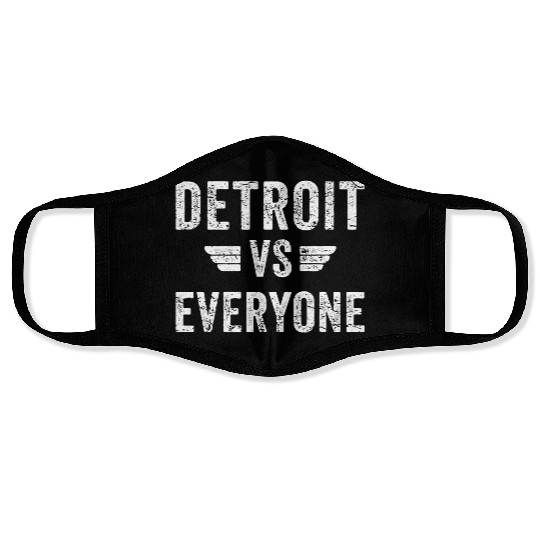 Detroit Vs Everyone Funny Michigan Face Masks