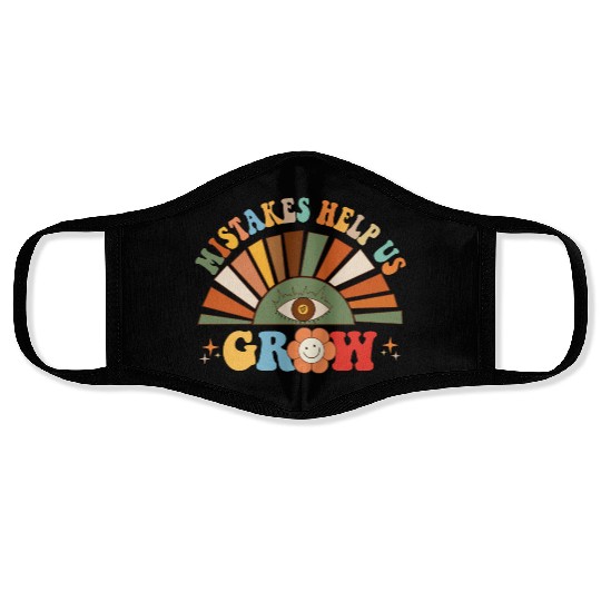 Mistakes Help Us Grow Groovy Growth Mind Mindset Face Masks