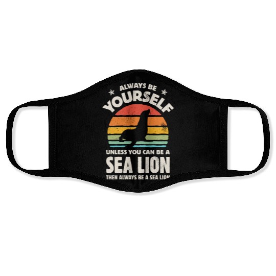 Always Be Yourself Sea Lion Sunset Retro Face Masks