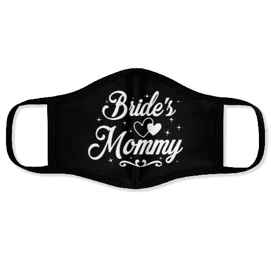 Mother Of The Bride Wedding Party Mob Mom Face Masks