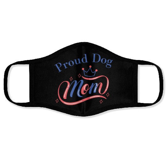 Proud dog mom Face Masks