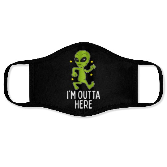 I'M Outta Here Alien Storm Area 51 Alien Running A Face Masks