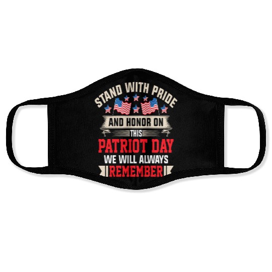 Patriot Day We Will Always Remember Face Masks