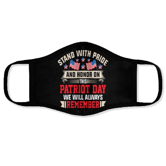 Patriot Day We Will Always Remember Face Masks